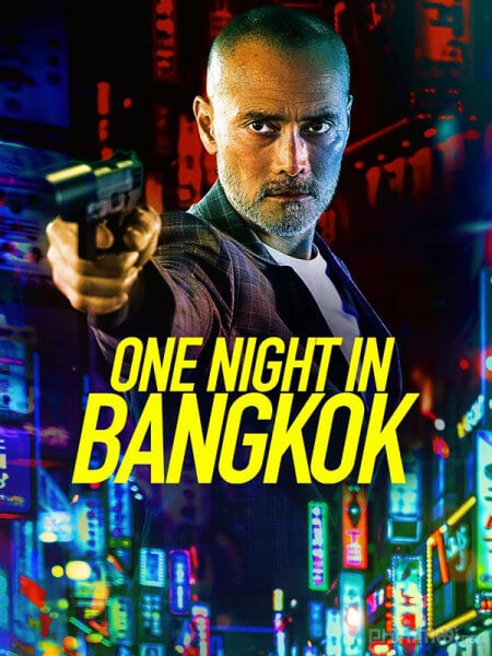 Phim Đêm Bangkok Đẫm Máu